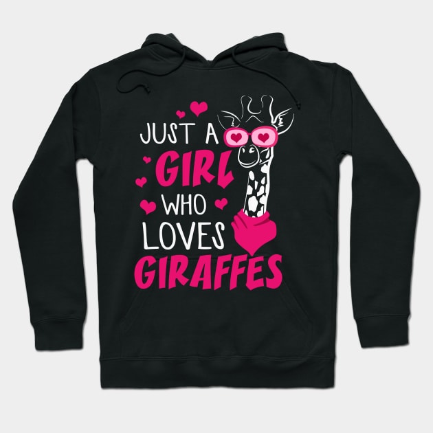 Just A Girl Who Loves Giraffes Hoodie by Xonmau
